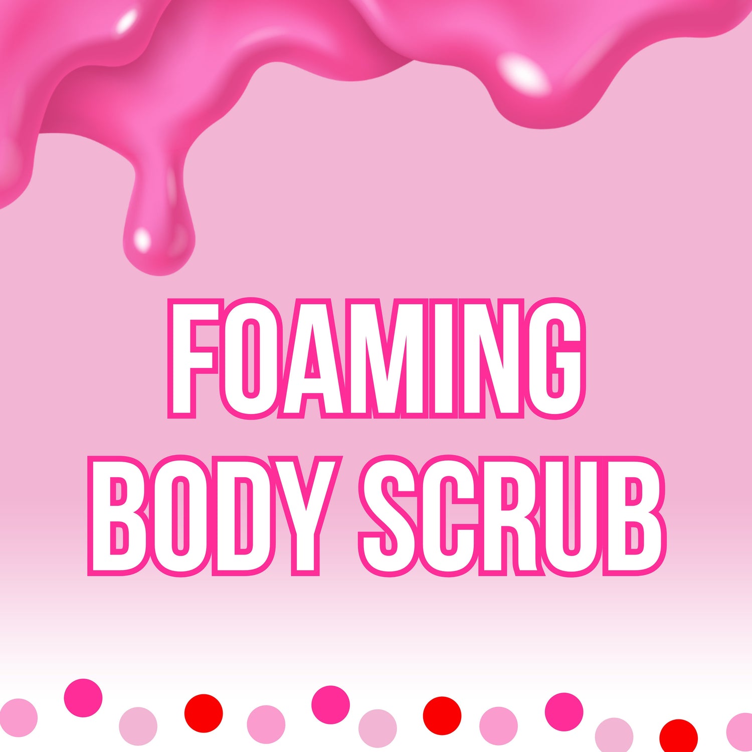 Foaming Body Scrubs