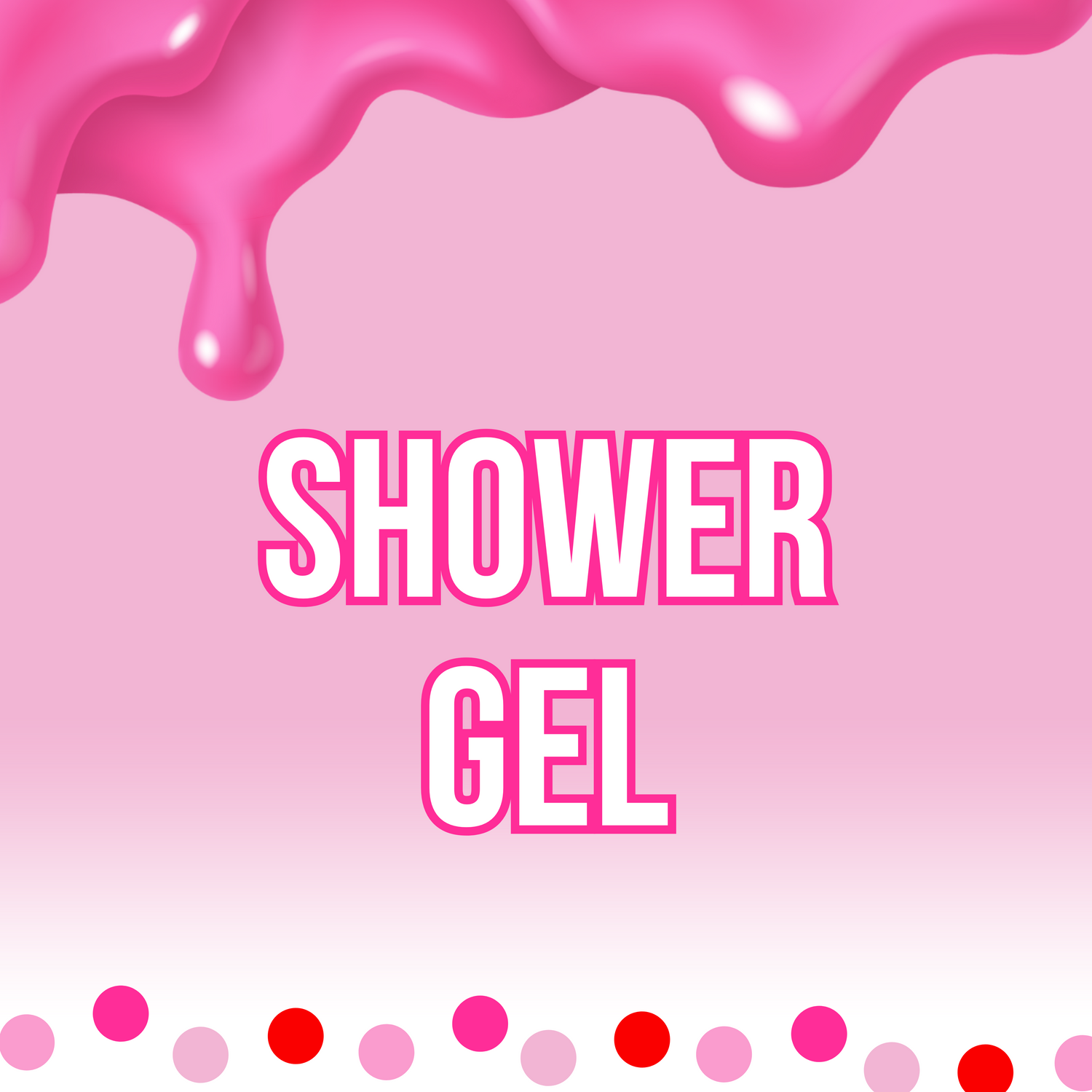 Shower Gels